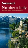 Frommer's® Northern Italy